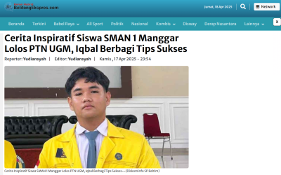 Cerita Inspiratif Siswa SMAN 1 Manggar Lolos PTN UGM, Iqbal Berbagi Tips Sukses